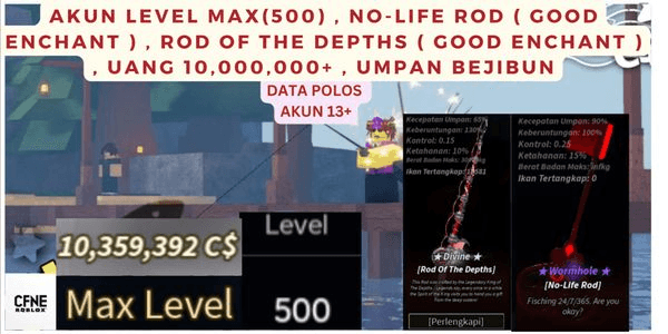 Gambar Product MAX LEVEL ACCOUNT ( 500 ), NO-LIFE ROD ( GOOD ENCHANT ), ROD OF THE DEPTHS ( GOOD ENCHANT ), MONEY 10,000,000+ | FISCH