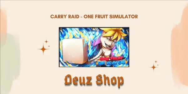 Carry Raid + Key - One Fruit Simulator