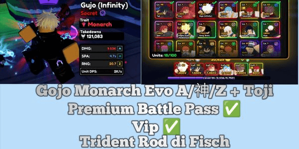 Gambar Product Akun Gojo Monarch Evo + Toji + Shiny Zian dan Julias + Vip On (Full Spek Cek Deskripsi)