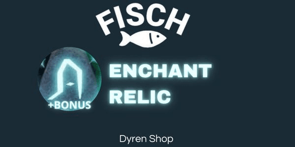 Gambar Product Enchant Relic | Fisch