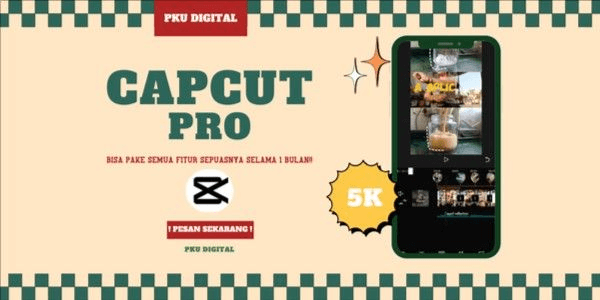 Gambar Product CapCut Pro Sharing Full Garansi 1 Bulan