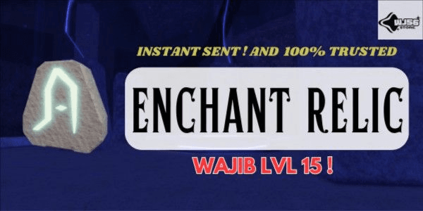 Gambar Product ENCHANT RELIC | FISCH | RBL