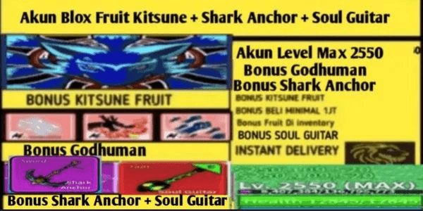 Gambar Product Akun Blox Fruit Kitsune + Shark Anchor + Soul guitar (LevelMax) (Datpol)