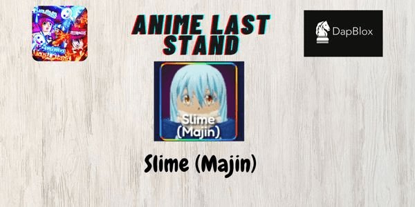 Gambar Product Slime (Majin) - Anime Last Stand