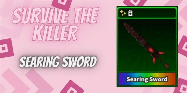 Gambar Product Searing Sword | Survive The Killer