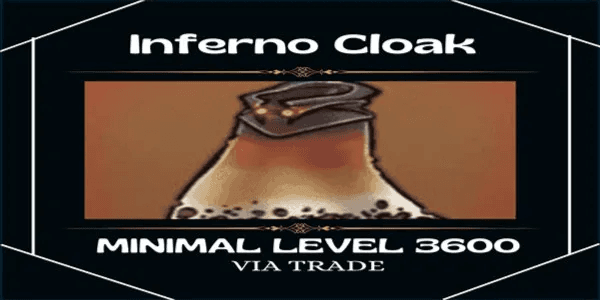Inferno Cloak
