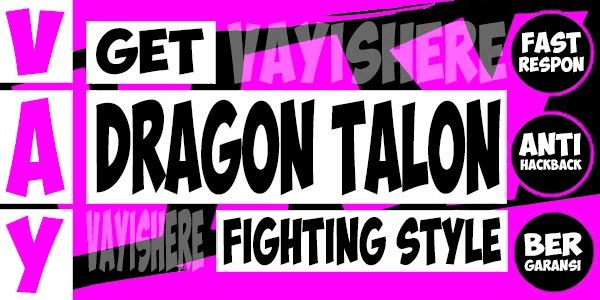 Gambar Product Fighting Style - Dragon Talon