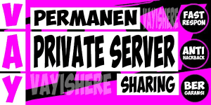 PERMANENT PRIVATE SERVER (SHARING).