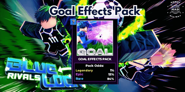 Goal Effects Pack - Blue Lock: Rivals