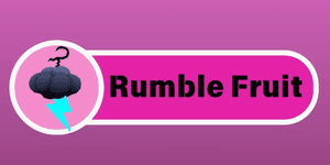 Rumble Fruit