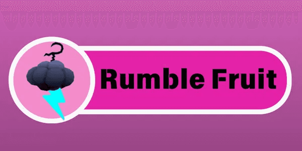 Rumble Fruit