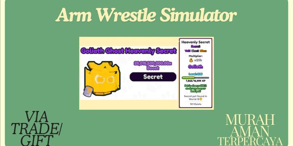 Gambar Product HEAVENLY SECRET (25B Boost LVL 236 | 240% as strong as your best pet) | Arm Wrestle Simulator