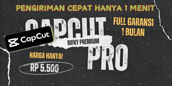 Gambar Product Capcut Pro Full Garansi 1 Bulan