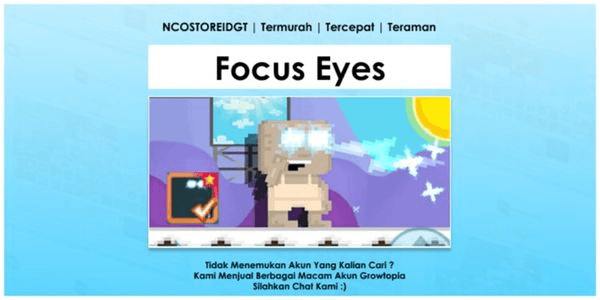 Gambar Product Growtopia Focus Eye Promo Account + NCOSTOREIDGT