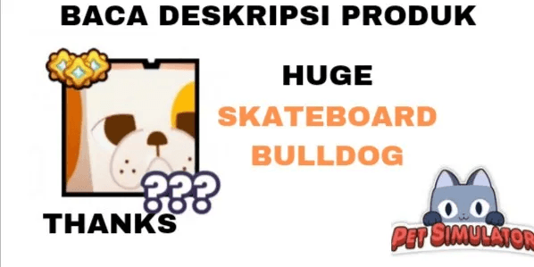 Huge Skateboard Bulldog