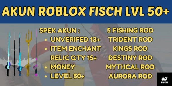 Gambar Product Fisch Account 5 ROD (Trident, Destiny, Aurora, Mythical, Kings)