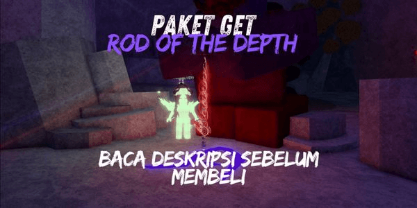 Gambar Product Joki Get Rod Of The Depth | Fisch RBL