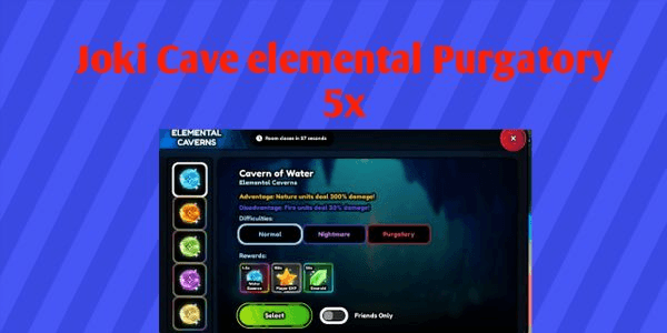 Gambar Product Joki/Cary Cave Elemental purgatory 5X