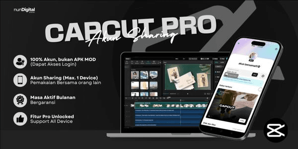 Gambar Product Akun Capcut Pro - Sharing 6 Bulan Support All Device