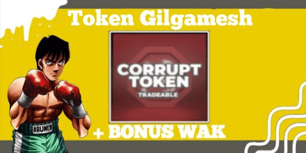 Gambar Product Token Gilgamesh - Corrupt | untitled boxing game