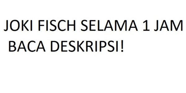 JOKI FISCH SELAMA 1 JAM NONSTOP