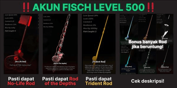 Gambar Product Akun Fisch Level 500 + No-Life Rod + Rod of the Depths + Trident Rod