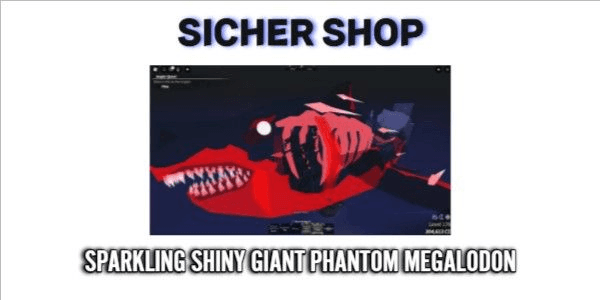 Gambar Product Sparkling Shiny Giant Phantom Megalodon - Fisch