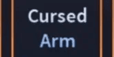 Cursed Arm - The Vessel Mastery Item (2)