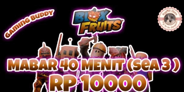 Gambar Product TEMAN MABAR BLOX FRUITS 40 MENIT (SEA3)