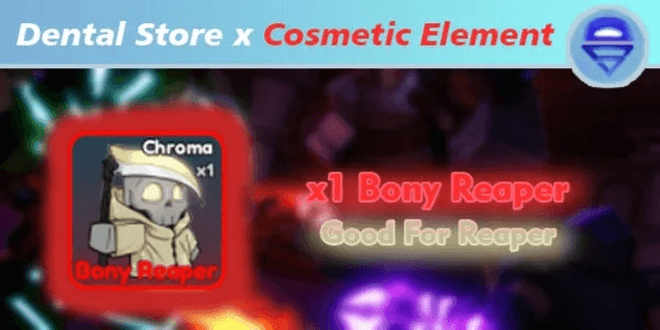 [Sale!!] Bony Reaper {Cosmetic Element] Only For Reaper - Elemental Dungeons