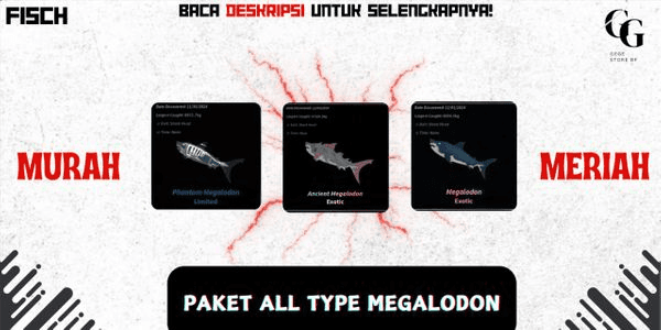 Gambar Product ALL Type Megalodon Package - Fisch