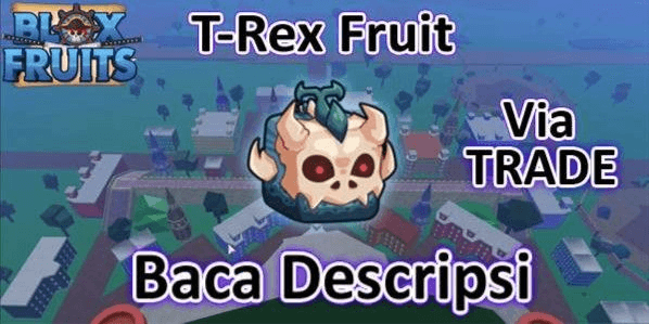 Gambar Product T Rex Fruit | Via Trade