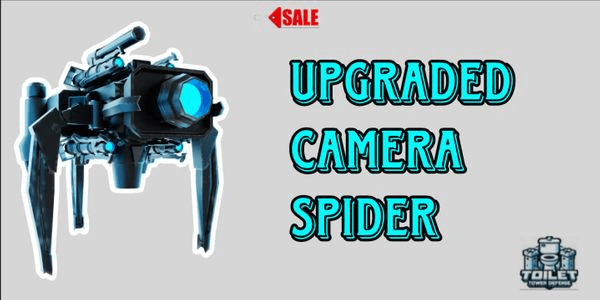 Gambar Product Upgraded Camera Spider - Toilet Tower Defense