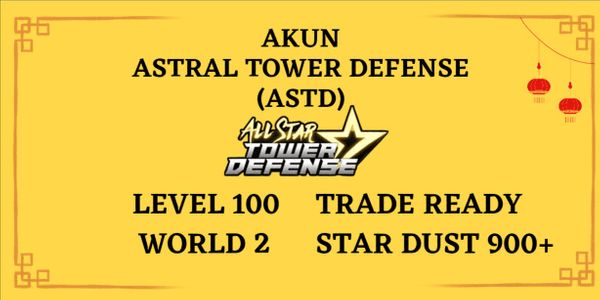 Gambar Product AKUN STARTER ALL STAR TOWER DEFENSE(ASTD) LEVEL 100 + TRADE + WORLD 2