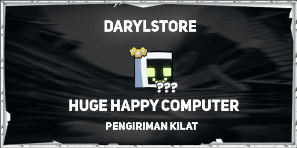 Gambar Product Huge happy computer