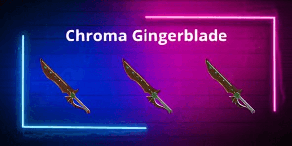 Gambar Product Chroma Gingerblade - Murder Mystery 2