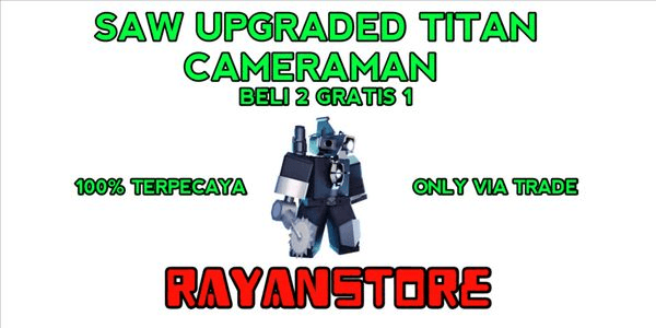 Gambar Product Saw upgraded Titan cameranan skibidi toilet tower defense