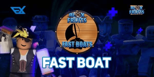 Gambar Product Fast Boat (Blox Fruit)