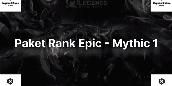 Paket Rank Epic 1-Mythic 1