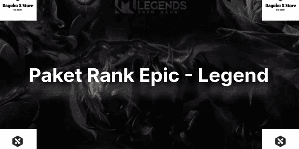 Paket Rank Epic-Legend