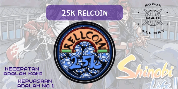 25K RELLCOINS