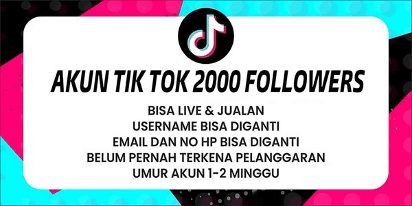 Gambar Product AKUN TIKTOK 2000 FOLLOWERS BISA LIVE