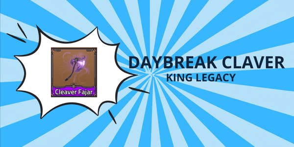 Gambar Product Daybreak Claver - King Legacy (KL)