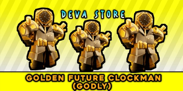 Gambar Product Golden Future Clockman (Godly)