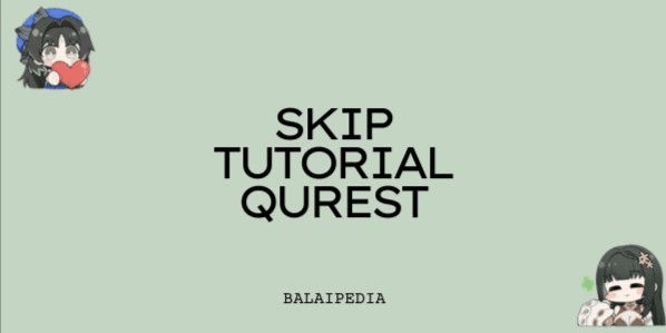 Gambar Product Skip Tutorial Quest