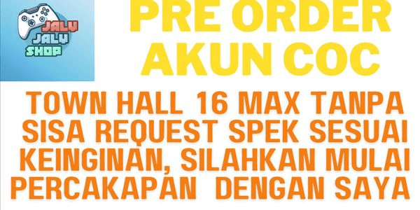 Gambar Product PREORDER AKUN COC TOWN HALL 16 MAX SULTAN