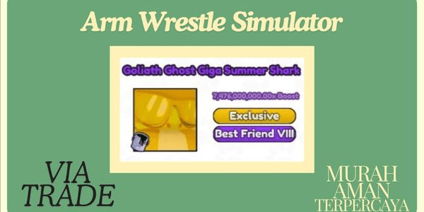 Gambar Product Goliath Ghost Giga Summer Shark (7.5B Boost MAX LVL 250) | Arm Wrestle Simulator