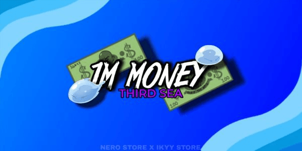 Gambar Product Joki Money / Belly Third sea