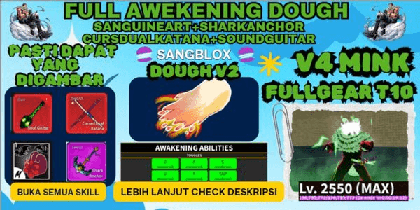 Gambar Product V4 MINK FULLGEART10 - FULL AWAKENG DOUGH+SANGUINE ART+SHARKANCHOR+CDK+SG - LVLMAX(2550) OPEN ALL SKILLS