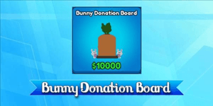 Bunny Donation Board
